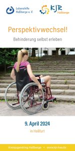 Titelblatt des Flyers für die Veranstaltung "Perspektivwechsel - Behinderung selbst erleben" am 09. April 2024