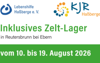 Flyer des "Inklusiven Zeltlagers 2026" in Reutersbrunn mit den Logos von KJR Haßberge und Lebenshilfe Haßberge e.V. und dem diesjährigem Datum 10. bis 19.08.2026.