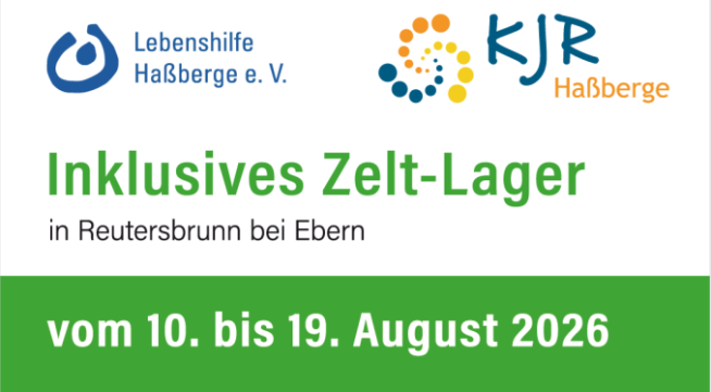 Flyer des "Inklusiven Zeltlagers 2026" in Reutersbrunn mit den Logos von KJR Haßberge und Lebenshilfe Haßberge e.V. und dem diesjährigem Datum 10. bis 19.08.2026.
